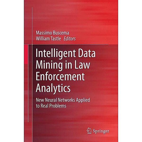 Intelligent Data Mining in Law Enforcement Analytics