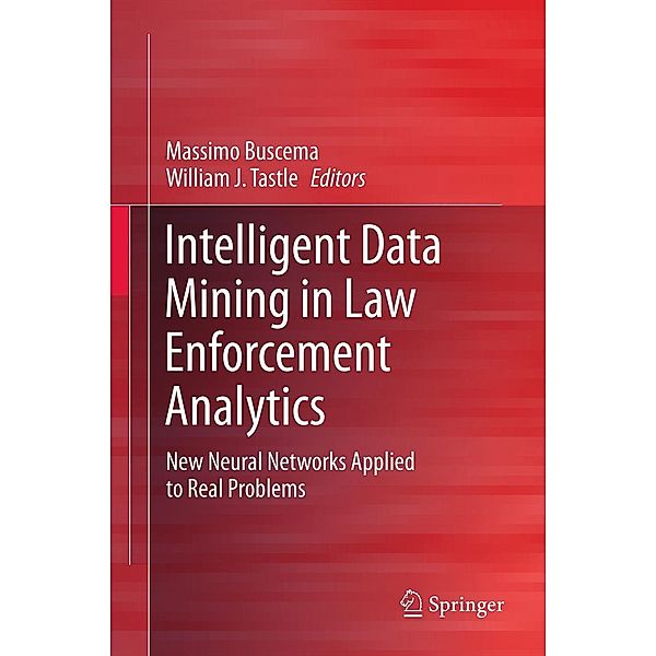 Intelligent Data Mining in Law Enforcement Analytics