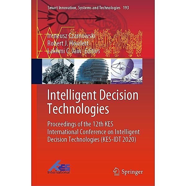 Intelligent Decision Technologies / Smart Innovation, Systems and Technologies Bd.193