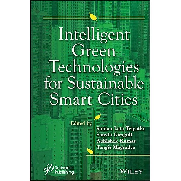 Intelligent Green Technologies for Sustainable Smart Cities / Advances in Cyber Security