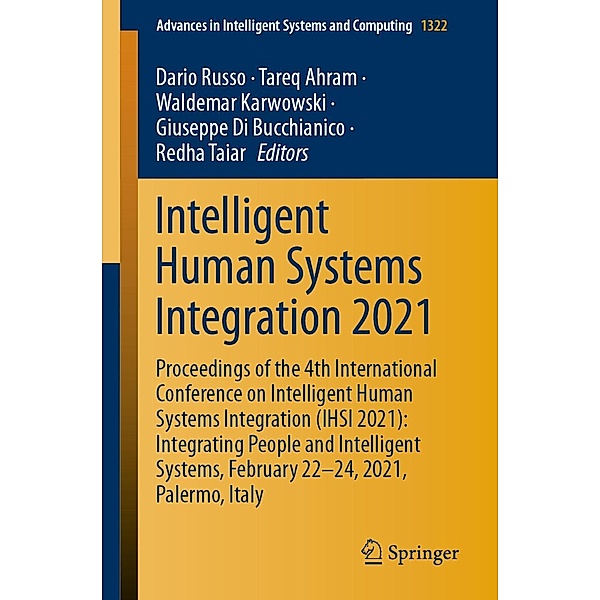 Intelligent Human Systems Integration 2021 / Advances in Intelligent Systems and Computing Bd.1322