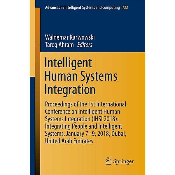 Intelligent Human Systems Integration / Advances in Intelligent Systems and Computing Bd.722