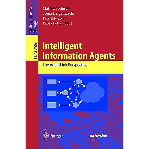 Intelligent Information Agents / Lecture Notes in Computer Science Bd.2586