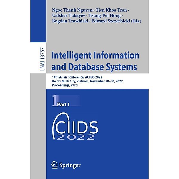 Intelligent Information and Database Systems / Lecture Notes in Computer Science Bd.13757