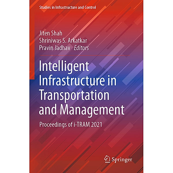 Intelligent Infrastructure in Transportation and Management