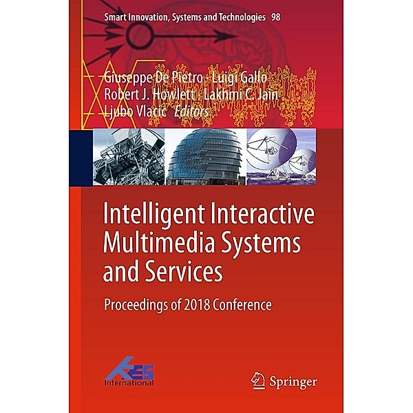 Intelligent Interactive Multimedia Systems and Services / Smart Innovation, Systems and Technologies Bd.98