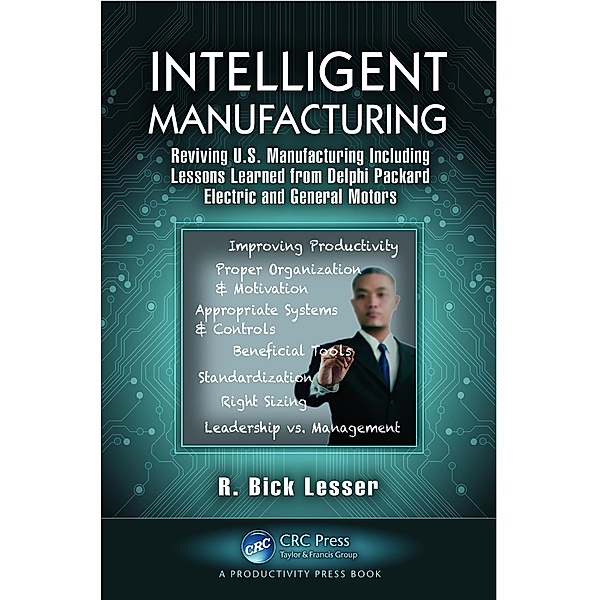 Intelligent Manufacturing, R. Bick Lesser