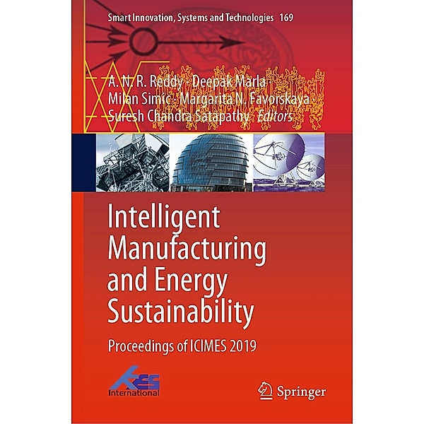Intelligent Manufacturing and Energy Sustainability / Smart Innovation, Systems and Technologies Bd.169