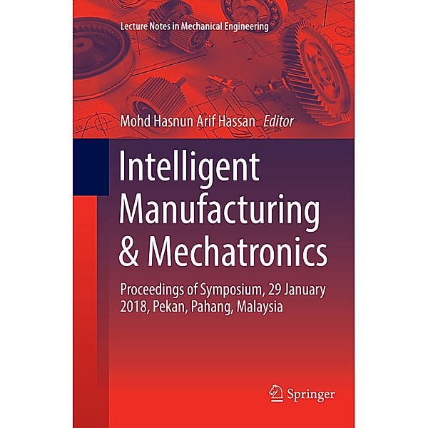 Intelligent Manufacturing & Mechatronics