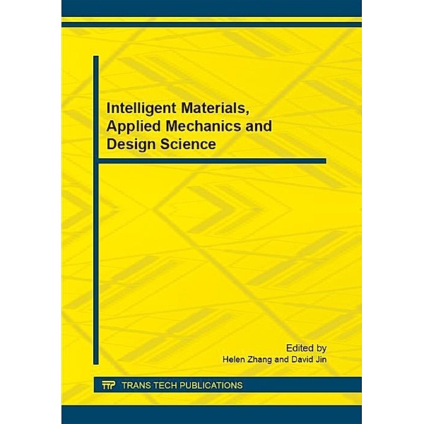 Intelligent Materials, Applied Mechanics and Design Science