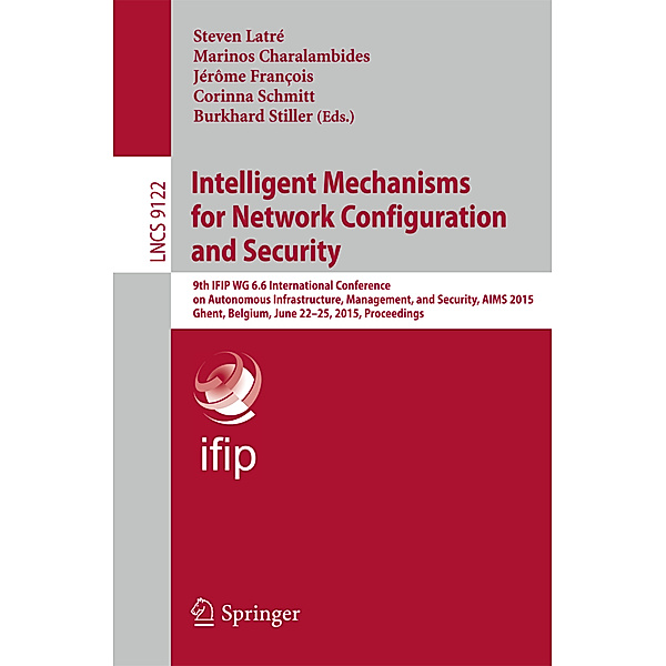Intelligent Mechanisms for Network Configuration and Security