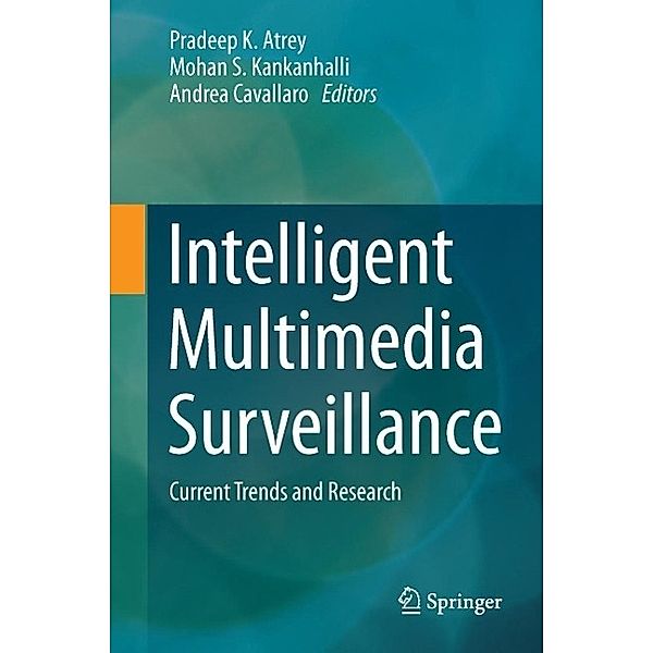 Intelligent Multimedia Surveillance