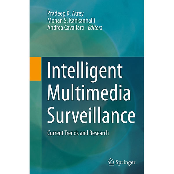 Intelligent Multimedia Surveillance