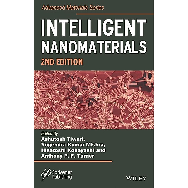Intelligent Nanomaterials / Advance Materials Series