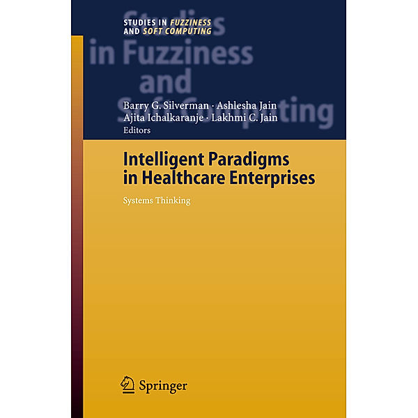 Intelligent Paradigms for Healthcare Enterprises