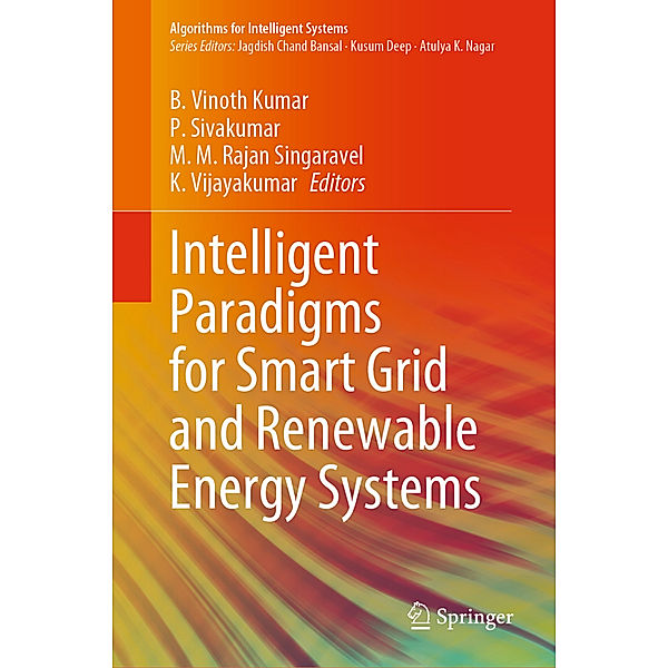 Intelligent Paradigms for Smart Grid and Renewable Energy Systems