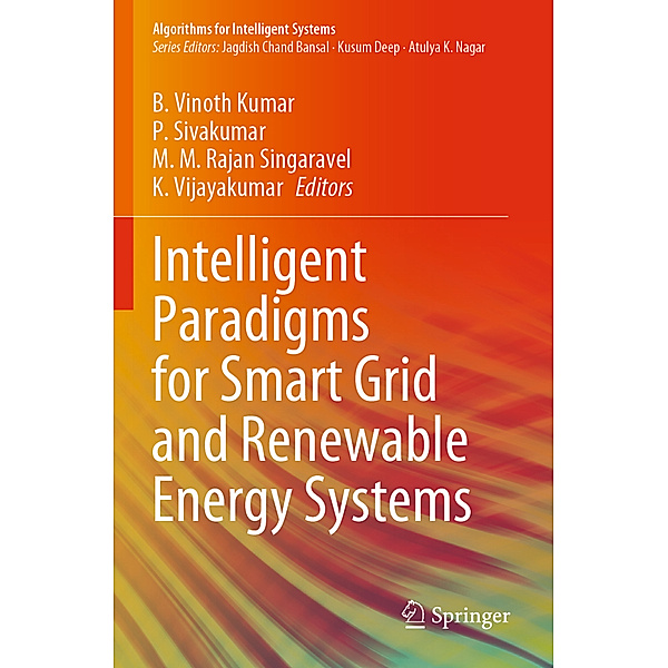 Intelligent Paradigms for Smart Grid and Renewable Energy Systems