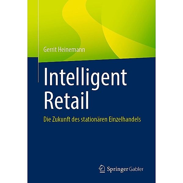 Intelligent Retail, Gerrit Heinemann