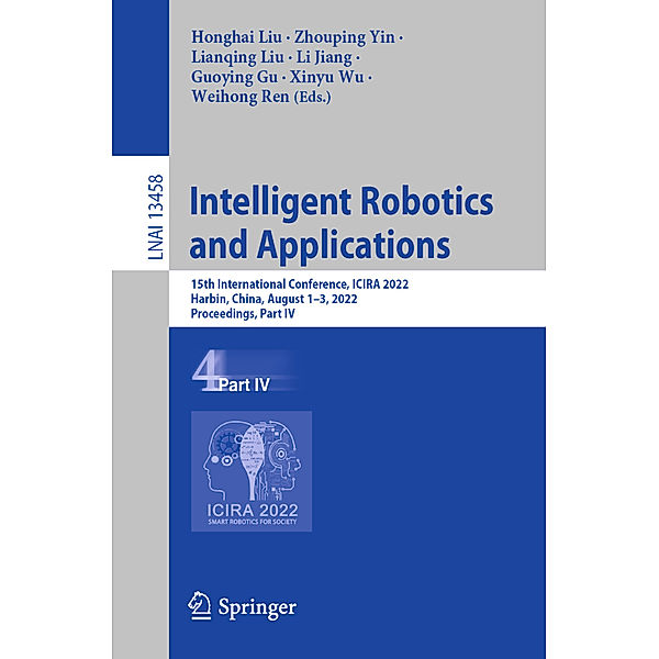 Intelligent Robotics and Applications