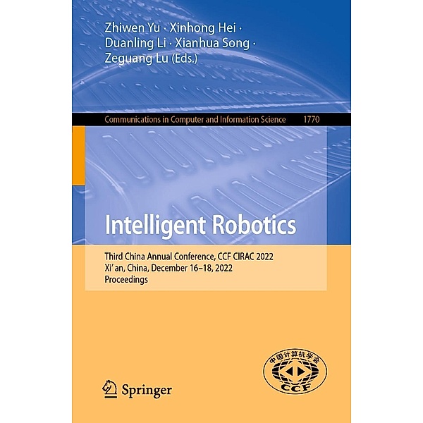 Intelligent Robotics / Communications in Computer and Information Science Bd.1770