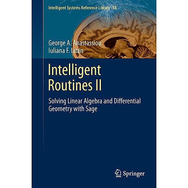 Intelligent Routines II, George A. Anastassiou, Iuliana F. Iatan