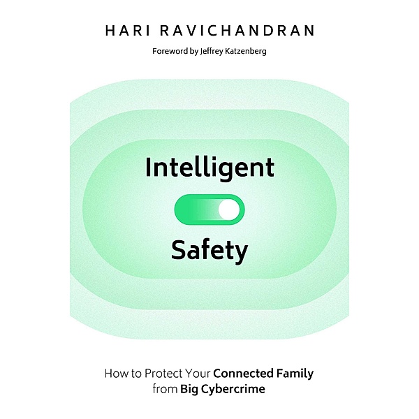 Intelligent Safety, Hari Ravichandran