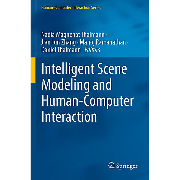 Intelligent Scene Modeling and Human-Computer Interaction