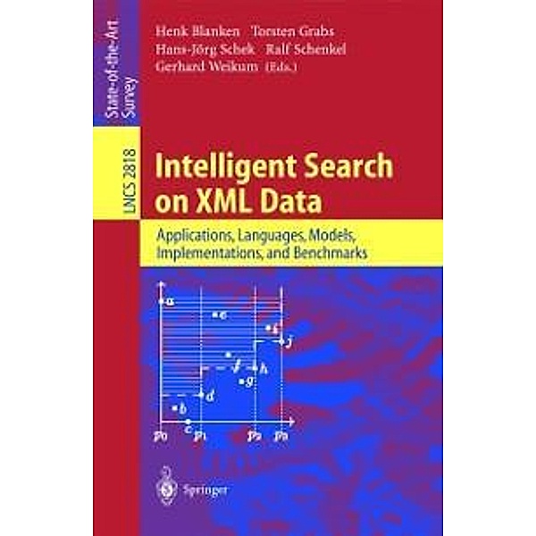 Intelligent Search on XML Data / Lecture Notes in Computer Science Bd.2818
