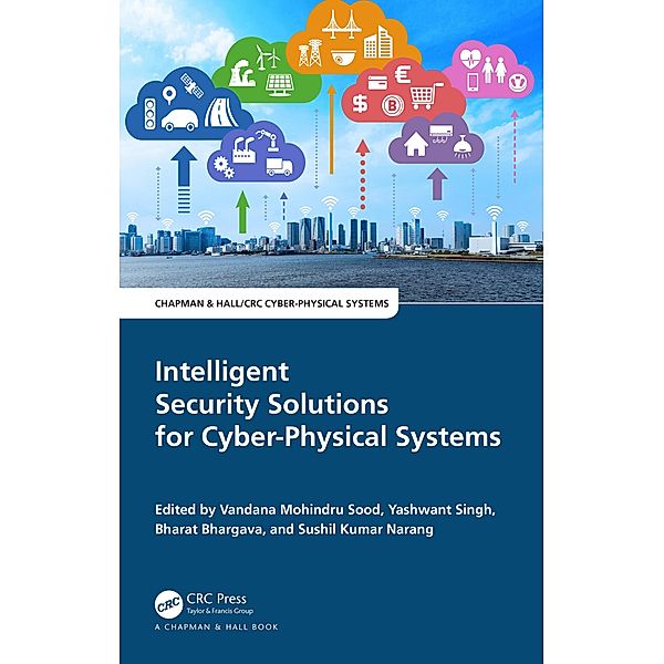 Intelligent Security Solutions for Cyber-Physical Systems