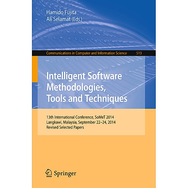 Intelligent Software Methodologies, Tools and Techniques