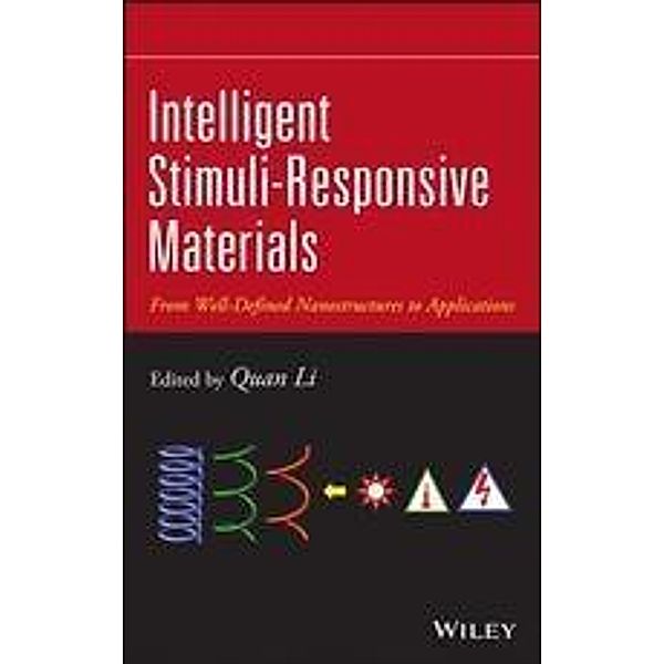 Intelligent Stimuli-Responsive Materials