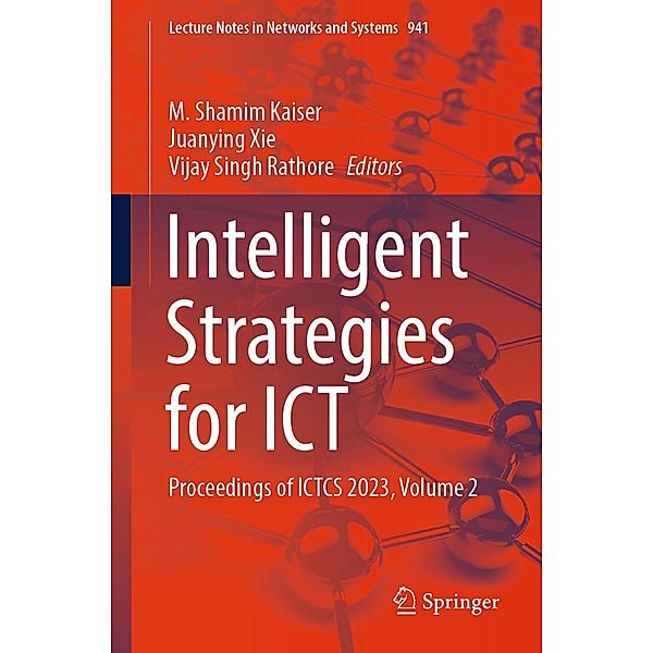Intelligent Strategies for ICT / Lecture Notes in Networks and Systems Bd.941