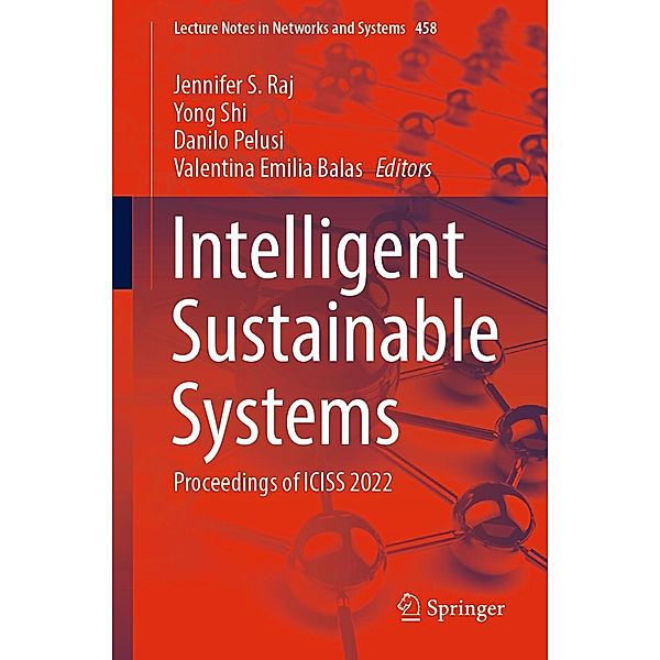 Intelligent Sustainable Systems / Lecture Notes in Networks and Systems Bd.458
