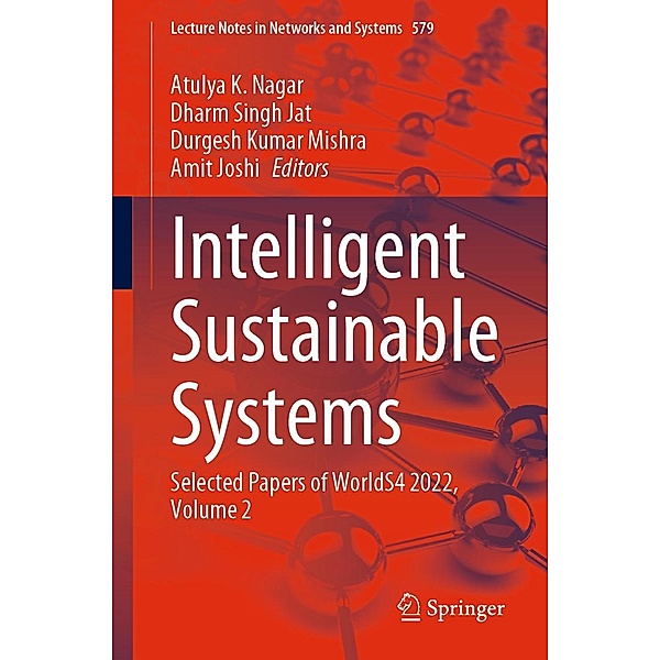 Intelligent Sustainable Systems / Lecture Notes in Networks and Systems Bd.579