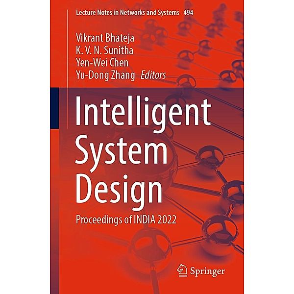 Intelligent System Design / Lecture Notes in Networks and Systems Bd.494