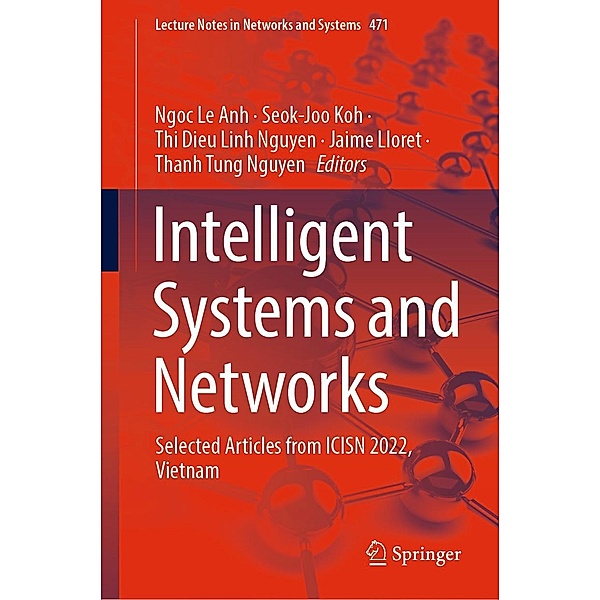 Intelligent Systems and Networks / Lecture Notes in Networks and Systems Bd.471