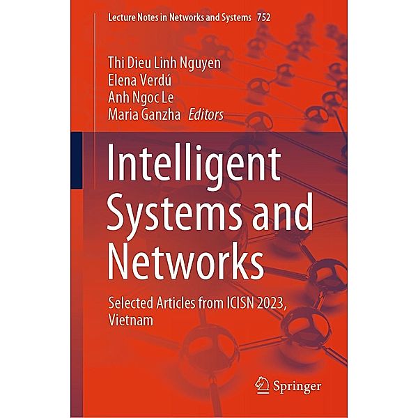 Intelligent Systems and Networks / Lecture Notes in Networks and Systems Bd.752