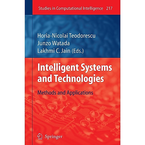 Intelligent Systems and Technologies / Studies in Computational Intelligence Bd.217