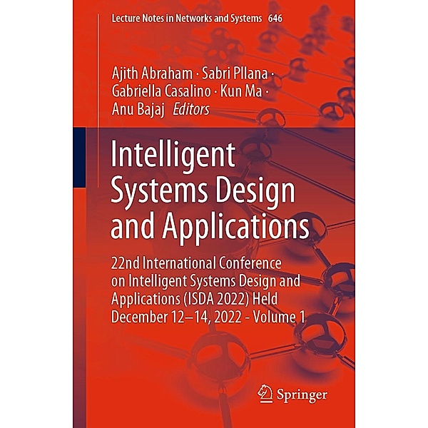 Intelligent Systems Design and Applications / Lecture Notes in Networks and Systems Bd.646