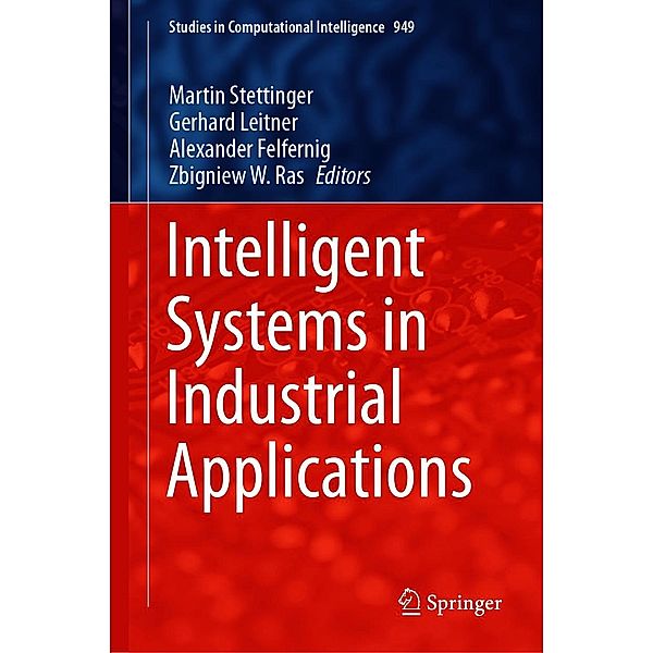 Intelligent Systems in Industrial Applications / Studies in Computational Intelligence Bd.949