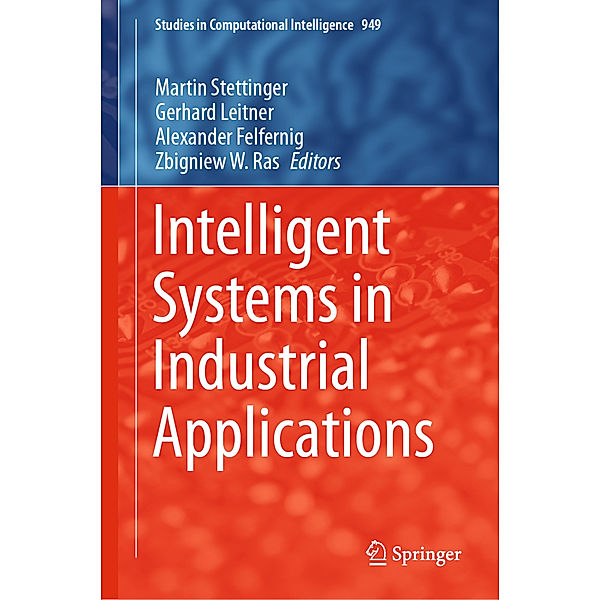 Intelligent Systems in Industrial Applications