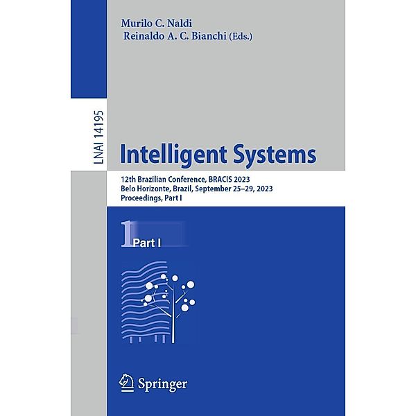 Intelligent Systems / Lecture Notes in Computer Science Bd.14195