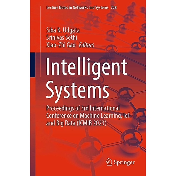 Intelligent Systems / Lecture Notes in Networks and Systems Bd.728
