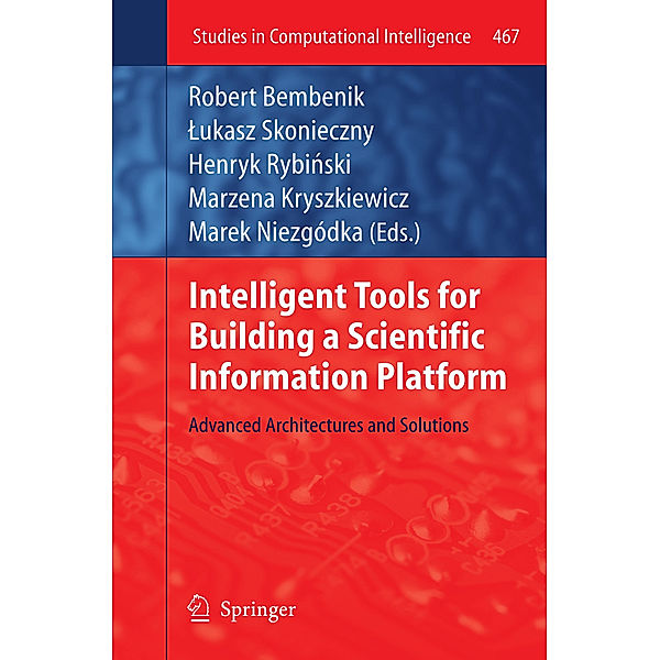 Intelligent Tools for Building a Scientific Information Platform