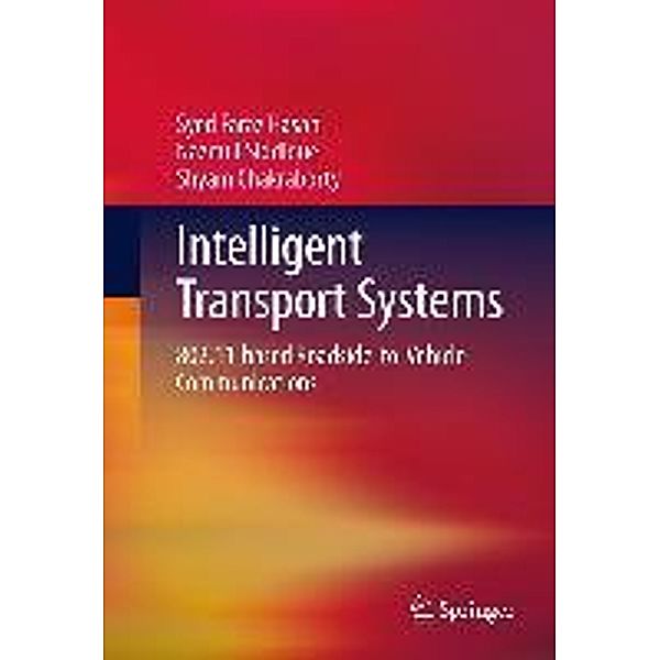 Intelligent Transport Systems, Syed Faraz Hasan, Nazmul Siddique, Shyam Chakraborty