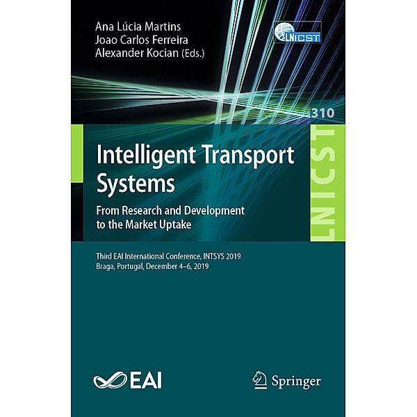 Intelligent Transport Systems. From Research and Development to the Market Uptake