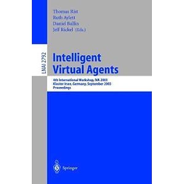 Intelligent Virtual Agents / Lecture Notes in Computer Science Bd.2792