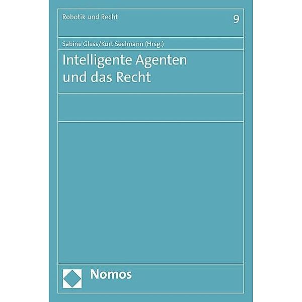 Intelligente Agenten und das Recht