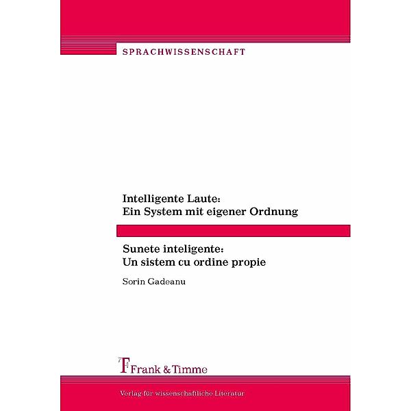 Intelligente Laute: Ein System mit eigener Ordnung, Sorin Gadeanu