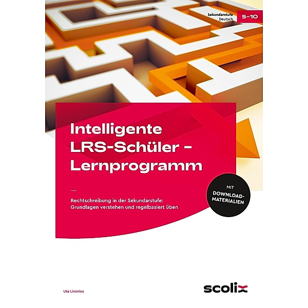 Intelligente LRS-Schüler - Lernprogramm BÜ, Uta Livonius